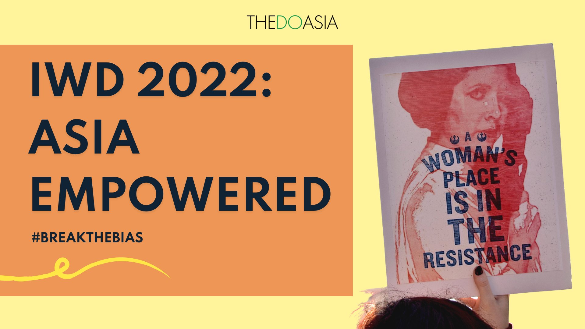 IWD2022 Asia Empowered #breakthebias