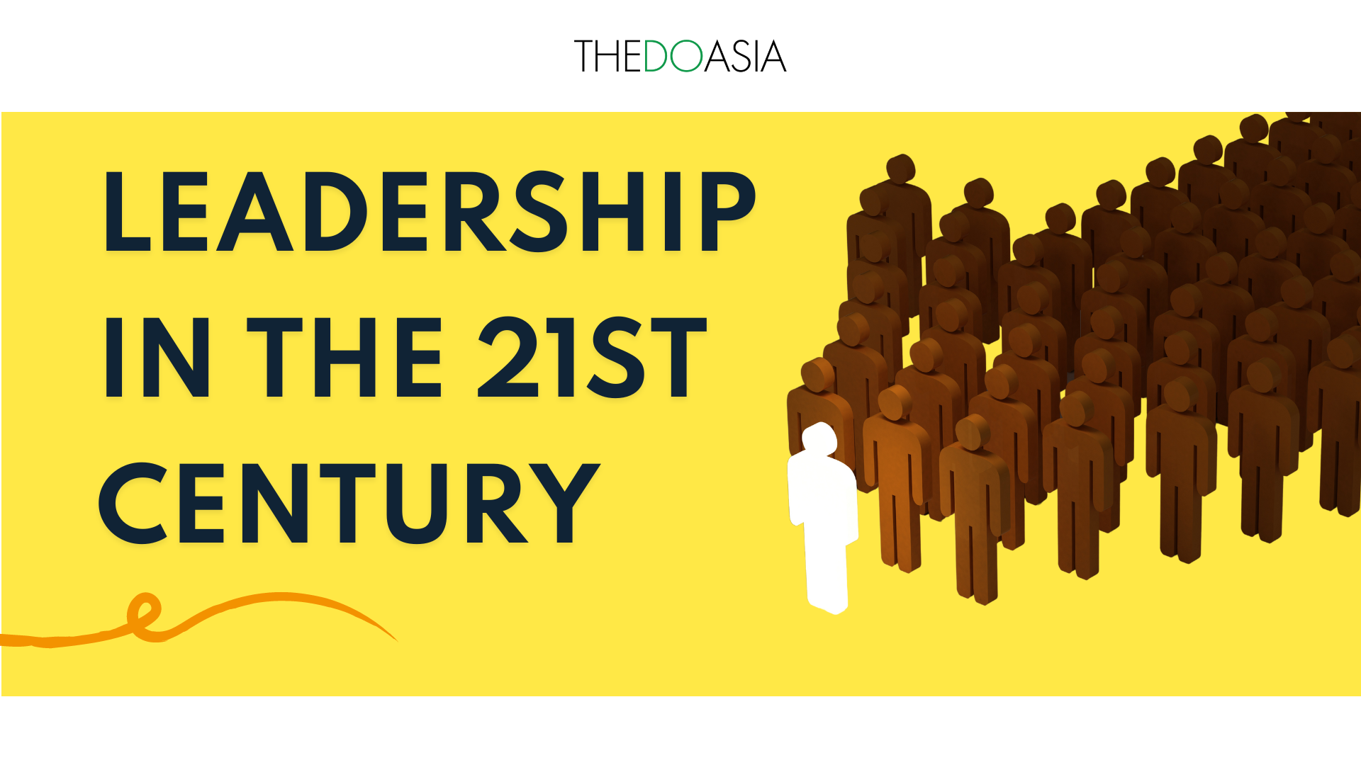 Leadership in the 21st century - The DO Asia